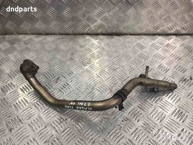 ЕГР тръба Nissan Almera Tino,2.2dCi,2004г.