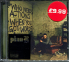 Plan B-Who Needs Actions, снимка 1 - CD дискове - 36285749