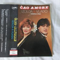 Izolda & Vlado I Srebrna Krila – Cao Amore, снимка 2 - Аудио касети - 42335324