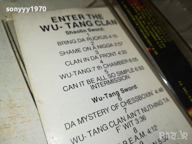 ПОРЪЧАНА-ENTER THE WU-TANG CLAN КАСЕТА 0706231310, снимка 10 - Аудио касети - 41019304
