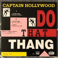 Captain Hollywood – Do That Thang (Remix '93) Vinyl, 12", Maxi-Single, 45 RPM, снимка 2 - Грамофонни плочи - 42269763