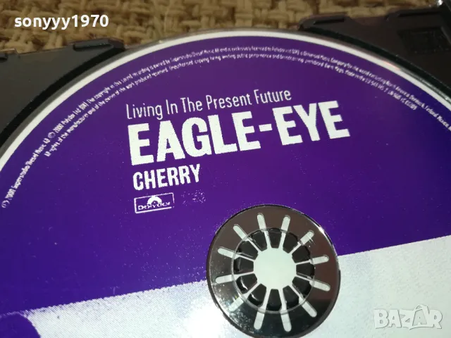 EAGLE-EYE CHERRY CD 1312241558, снимка 13 - CD дискове - 48335695