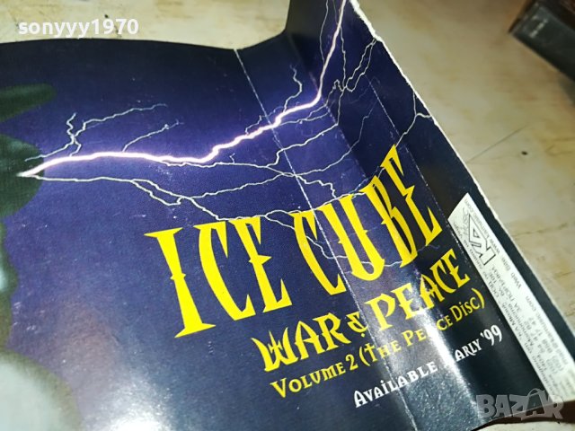 ЗАЯВЕНА-ICE CUBE-WAR & PEACE ORIGINAL TAPE 0406231922, снимка 11 - Аудио касети - 40957281