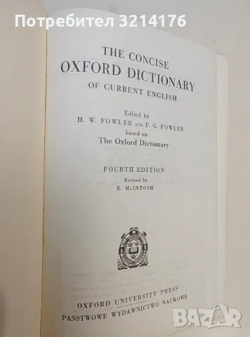 The concise Oxford Dictionary of Current English - H. W. Fowler, F. G. Fowler  (1956), снимка 2 - Учебници, учебни тетрадки - 50054671