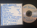 UP DOWN - Demo Show 1 (1999г.) записан промо диск за радио станция, снимка 1 - CD дискове - 44733840