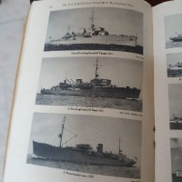 Антикварна немска книга- Германски военен флот- 1940 г, снимка 5 - Антикварни и старинни предмети - 39396701
