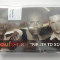Soultans/Tribute to Soul, снимка 1 - Аудио касети - 34139889