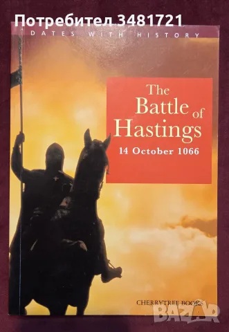 The Battle of Hastings 14 October 1066