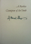 ...A Fearless Champion of the Truth George Bernard Shaw, снимка 1 - Художествена литература - 44582799