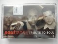 Soultans/Tribute to Soul, снимка 1 - Аудио касети - 34139889