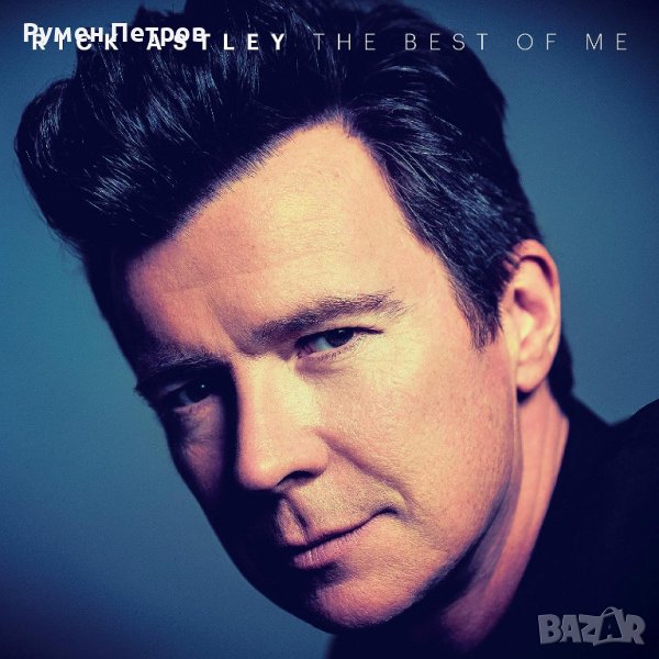 RICK ASTLEY - THE BEST OF ME - DELUXE Special Edition 2 CDs, снимка 1