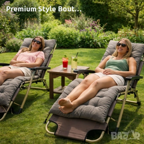 Сгъваем шезлонг с голяма възглавница - стилен, практичен и удобен, снимка 2 - Други стоки за дома - 53835592