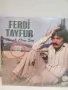 Грамофонни плочи на ,,Ferdi Tayfur,,, снимка 1