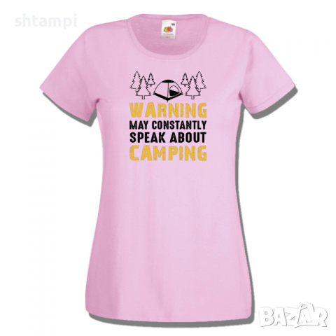 Дамска тениска Warning May Constantly Speak About Camping,, снимка 5 - Тениски - 36373898