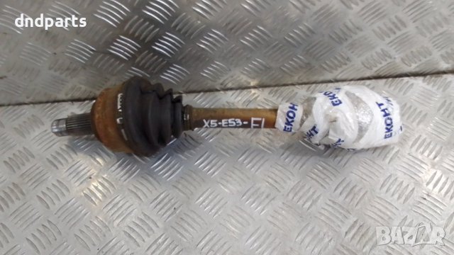 Полуоска BMW E53 X5 3.0D 184кс. 2001г.(предна дясна)