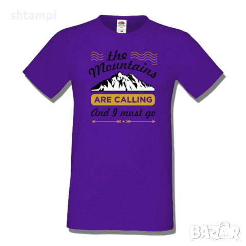Мъжка тениска The Mountains Are Calling And I Must Go,Къмпинг,Планина,Изненада,Подарък,Поход,Връх, снимка 8 - Тениски - 36355036