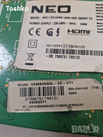 NEO LED-55400 USW UHD SMART TV MAIN 17MB130P POWER 17IPS72 TCON 6870C-0535B PANEL VES550QNDL-2D-U11, снимка 4 - Части и Платки - 53444372