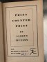 Point Counter Point By Aldous Huxley -1930, снимка 2