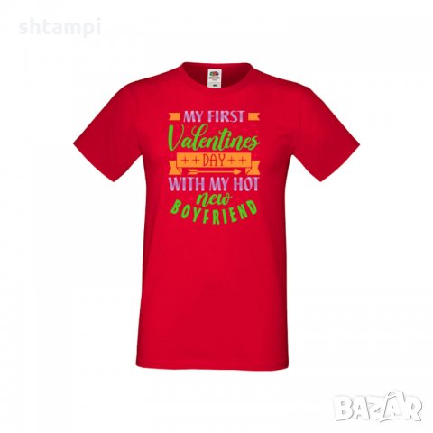 Мъжка тениска Свети Валентин My First Valentine Day With My Hot New Boyfriend, снимка 7 - Тениски - 35712181