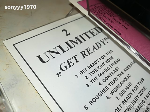 2 UNLIMITED GET READY-КАСЕТА 2111221611, снимка 14 - Аудио касети - 38746772