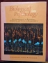 Biological Psychology. An Introduction to Behavioral, Cognitive and Clinical Neuroscience, снимка 1