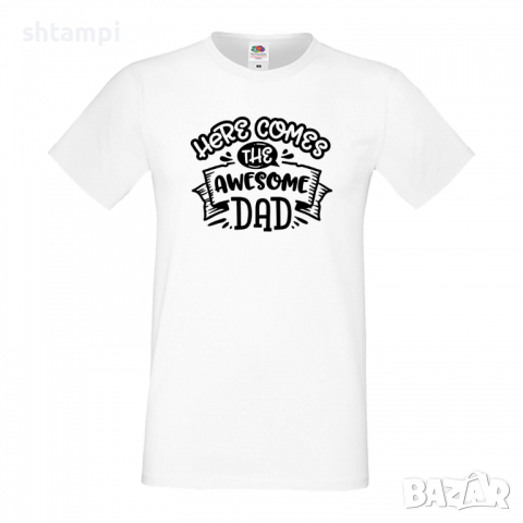 Мъжка тениска Here Comes The Awesome Dad Баща, Дядо,Празник,Татко,Изненада,Повод,Рожден ден,, снимка 4 - Тениски - 36504391
