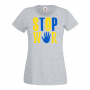 Дамска тениска STOP WAR,Support Ukraine, Stop War in Ukraine,, снимка 3