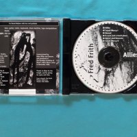 Fred Frith – 1996 - Allies(Free Jazz,Avantgarde), снимка 2 - CD дискове - 41378564