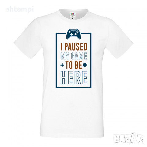 Мъжка тениска I Paused My Game To Be Here, снимка 3 - Тениски - 36193266