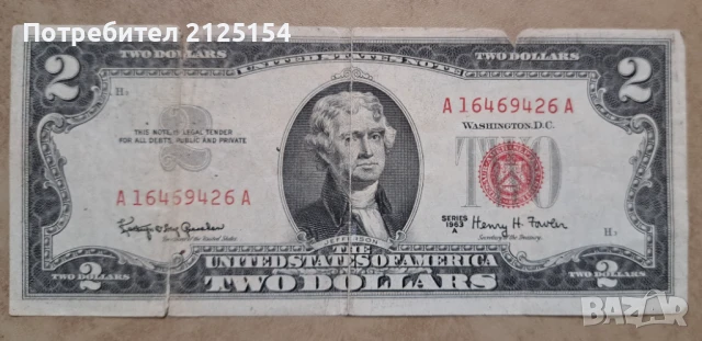 2 долара 1963 г.,САЩ ,куриоз-двойна рамка., снимка 7 - Нумизматика и бонистика - 51210934