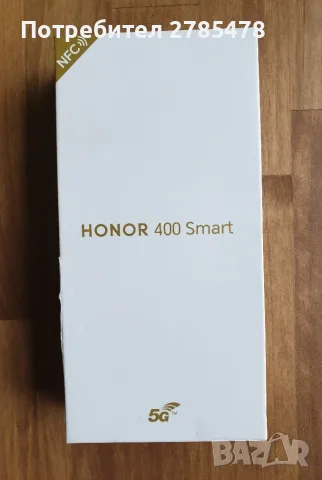 Продавам телефон Honor 400 Smart
