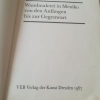 Албум. Мексико. Антонио Родригес. 1967г. Живопис. Стенописи. Изкуство. Der Mensch in Flammen. Музей , снимка 4 - Специализирана литература - 35980400