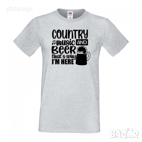 Мъжка тениска Country Music And Beer That's Why I'm Here,Бира,Бирфест,Beerfest,Подарък,Изненада,Рожд, снимка 5 - Тениски - 36377273