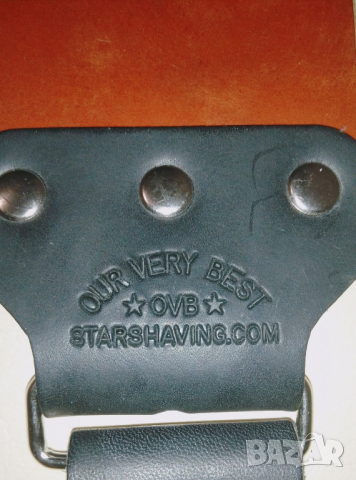 Star Shaving Our Very Best *OVB* English bridle каиш за точене, снимка 3 - Други ценни предмети - 36346771