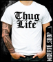 Тениска с щампа THUG LIFE GOTHIC, снимка 1 - Тениски - 36168688