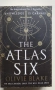🕮 The Atlas Six – почти ново състояние, прочетена само веднъж! На английски език/Books in English, снимка 1