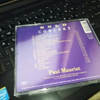 PAUL MAURIAT CD GOLD CONCERT-MADE IN FRANCE 1802241010, снимка 2 - CD дискове - 44349162