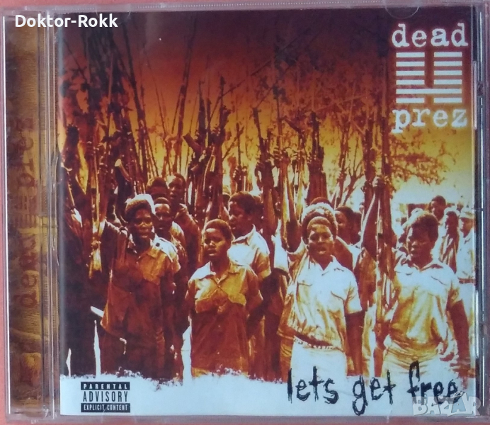 dead prez – Lets Get Free (2000, CD), снимка 1