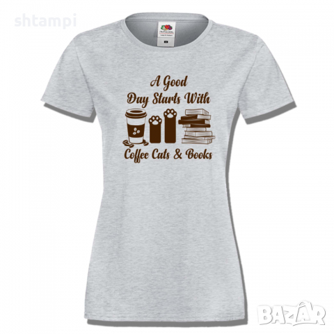 Дамска тениска A Good Day Starts With Coffee Cats & Books,Кафе,Изненада,Подарък,, снимка 4 - Тениски - 36427778