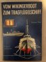 VOM WIKINGERBOOT ZUM TRAGFLÜGELSCHIFF-H.THIEL, снимка 1