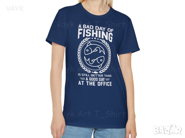 Тениска с декоративен печат - Bad Day Of Fishing, снимка 5 - Тениски - 44181400