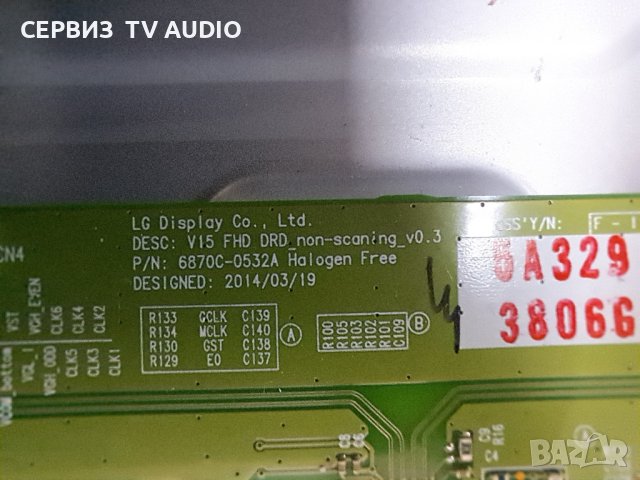 T con board 6870C-0532A,TV LG 43LJ594V, снимка 3 - Части и Платки - 41794358