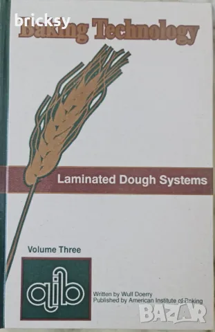 Редки издания Baking Technology 1-3 Wulf Doerry Автограф, снимка 4 - Специализирана литература - 48989226
