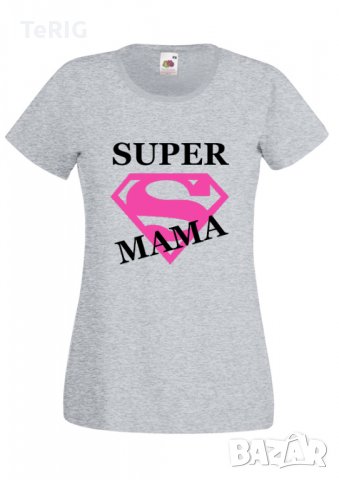 Супер мама, снимка 4 - Тениски - 35953668