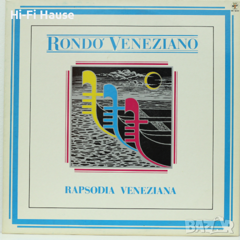 Rondo Veneziano-Грамофонна плоча-LP 12”, снимка 1 - Грамофонни плочи - 36356386