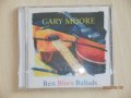 Gary Moore – Best Blues Ballads – 1994, снимка 1 - CD дискове - 41041624