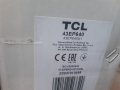 43”TCL 43EP640 4K Smart Android със счупен екран на части, снимка 2