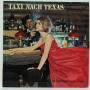 Taxi Nagh Texas-Грамофонна плоча-LP 12”