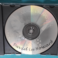 David Lee Howard - 1999 - Silver Dreams(Country), снимка 3 - CD дискове - 44683727