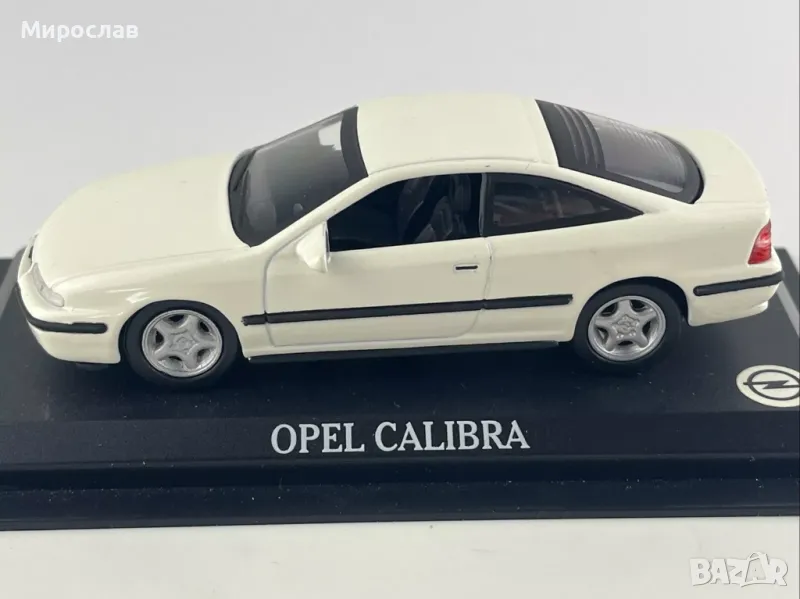 1:43 Opel Calibra КОЛИЧКА ИГРАЧКА МОДЕЛ, снимка 1